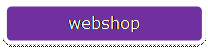 Rounded Rectangle: webshop
